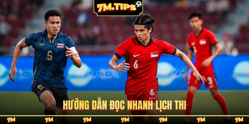 Hướng dẫn đọc nhanh lịch thi
